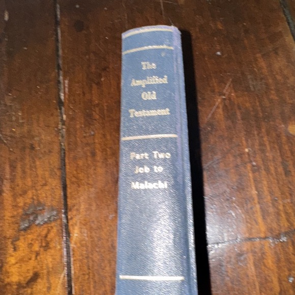 Other - The Amplified Old Testament Part Two Job - Malachi 1962 3rd Edition Hardcover